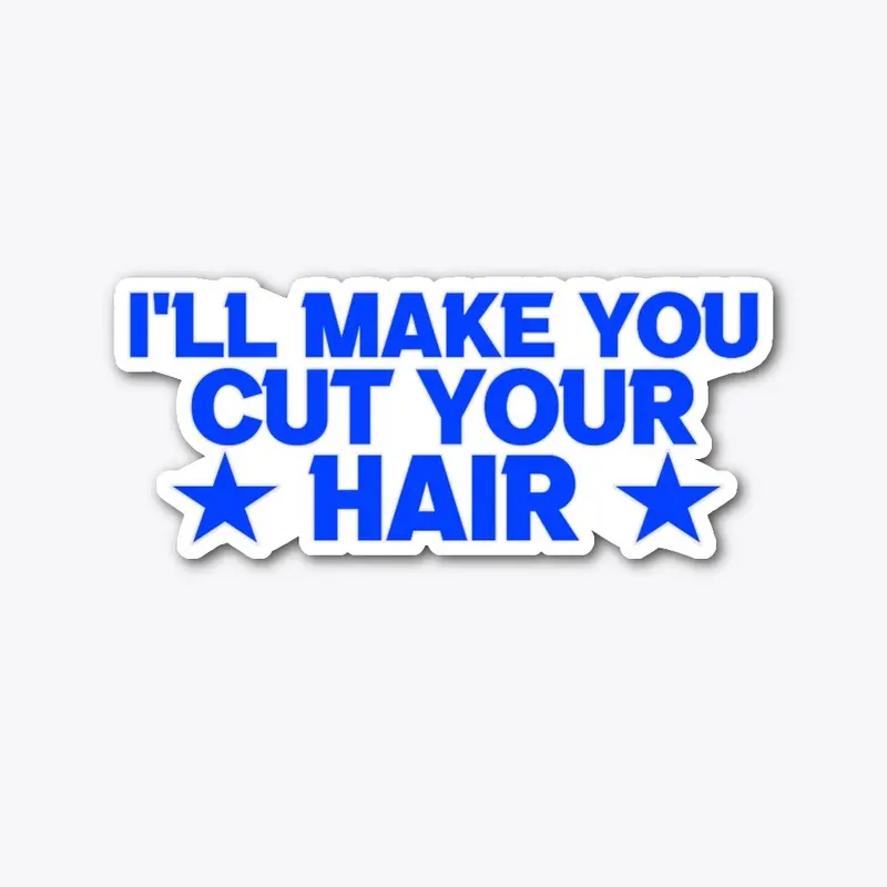 CUT YOUR HAIR